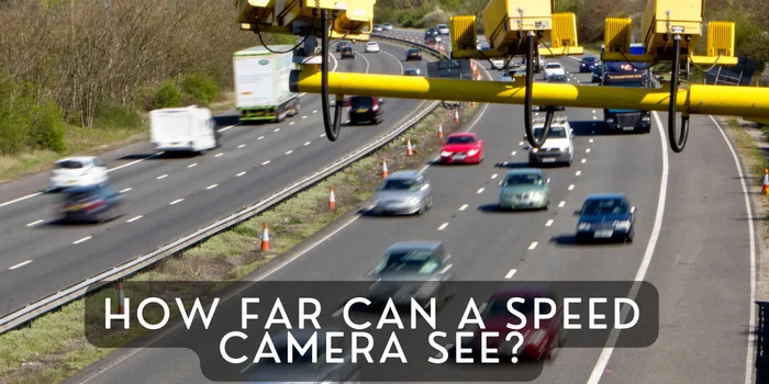 How Far Can a Speed Camera See?